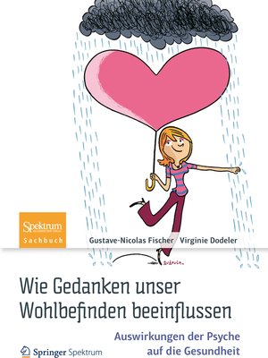 cover image of Wie Gedanken unser Wohlbefinden beeinflussen